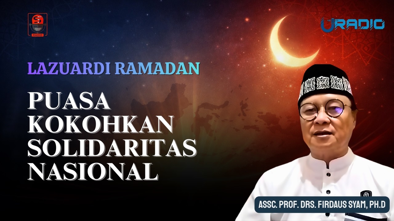 Puasa Membentuk Solidaritas Ketahanan Bangsa