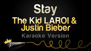 The Kid LAROI \u0026 Justin Bieber - Stay (Karaoke Version)