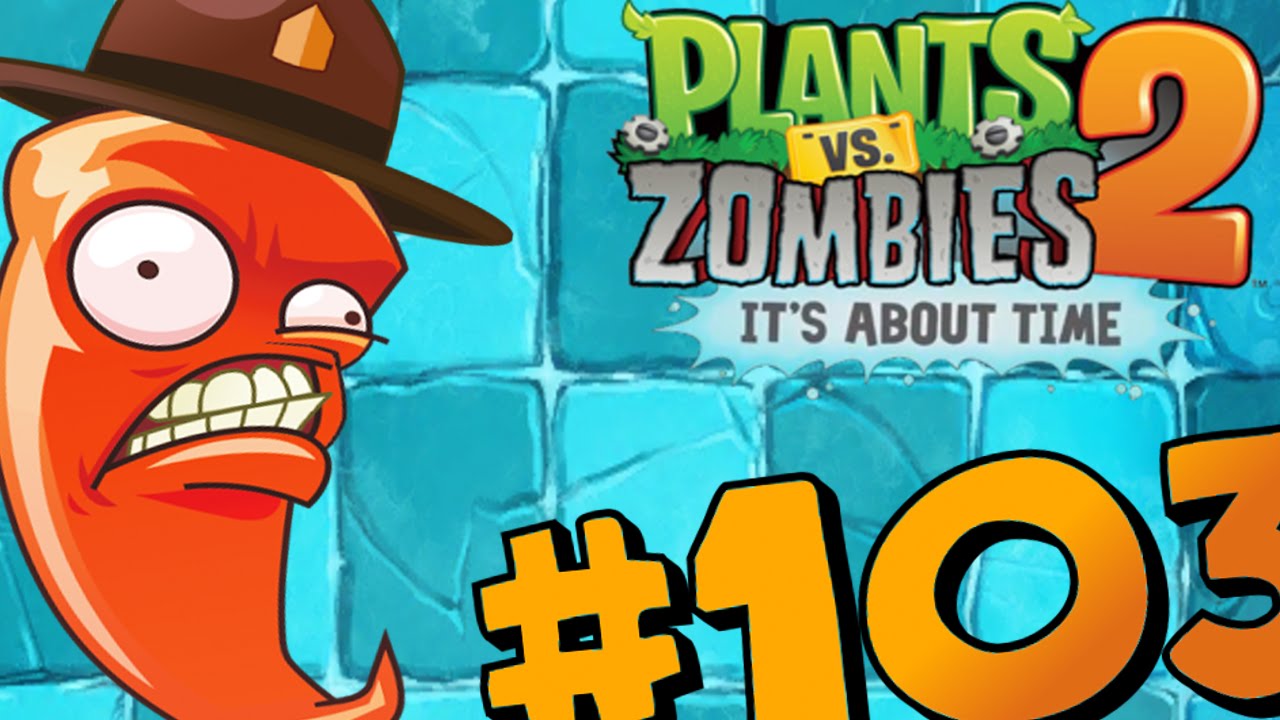 Let's Play Plants vs Zombies 2: It's About Time - part 103 (PL) - YouTube