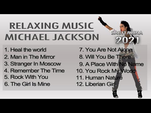 SONG COLLECTION 2021 | RELAXING WITH MICHAEL JACKSON ONE HOUR