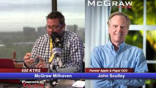 John Sculley Joins The Mcgraw Show