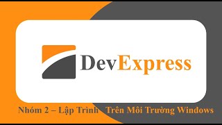 Hướng dẫn sử dụng DevExpress trong lập trình Window Form C#