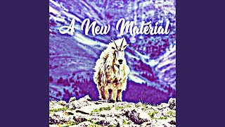 A New Material