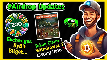 Zoo Tokan withdrawal 🤑,Zoo Listing Date Announcement, Zooo Tokan Claim Open 17 February ByBit Bitget