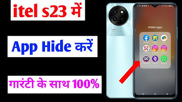itel s23 me app hide kaise kare | how to hide apps itel s23 | itel s23 app hide setting