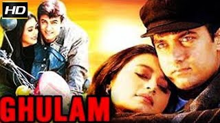 Ghulam | 1998 | Full Movie Facts And Important Talks | Amir Khan | Rani Mukherji | Deepak Tijori