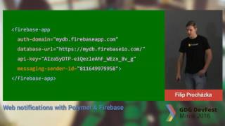 Filip Procházka – Web notifications with Polymer & Firebase