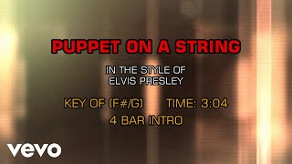 Elvis Presley - Puppet On A String (Karaoke)