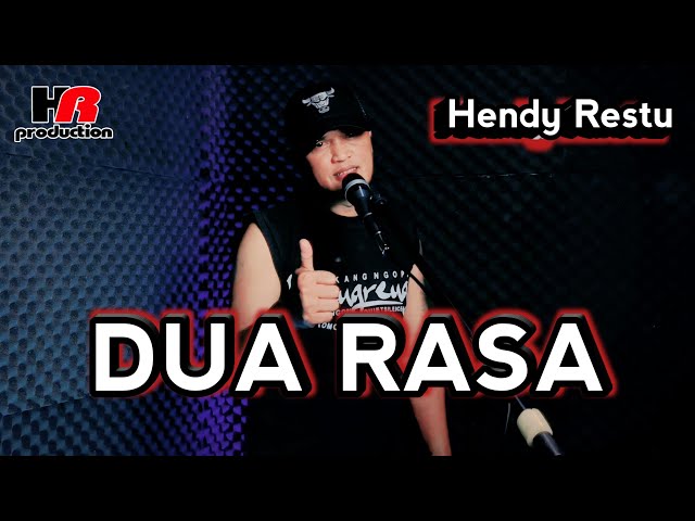HENDY RESTU - DUA RASA class=