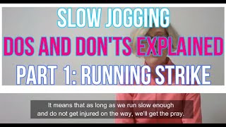 Slow Jogging Dos & Don