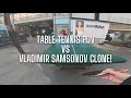 Table Tennis POV VS Samsonov CLONE! 4K 60fps