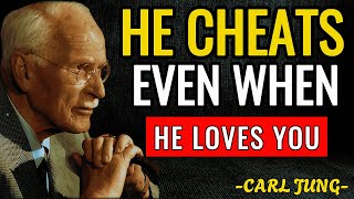Why He Cheats Even When He Loves You | Carl jung