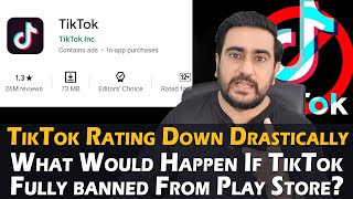 TikTok Rating Down Drastically | What Would Happen If TikTok Fully Banned? | YouTube Vs TikTok