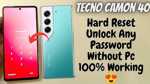 How to Hard Reset Tecno Camon 40 | Factory Reset in 2 Minutes