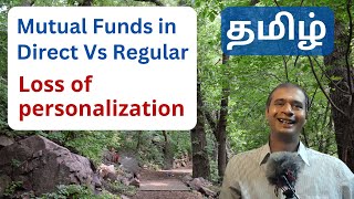 Mutual Funds investments in Direct Vs Regular | Lack of personalization | Tamil