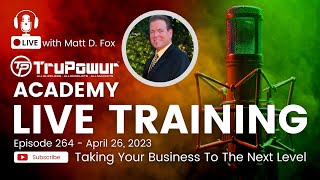 Episode 264 - TruPowur - April 26, 2023