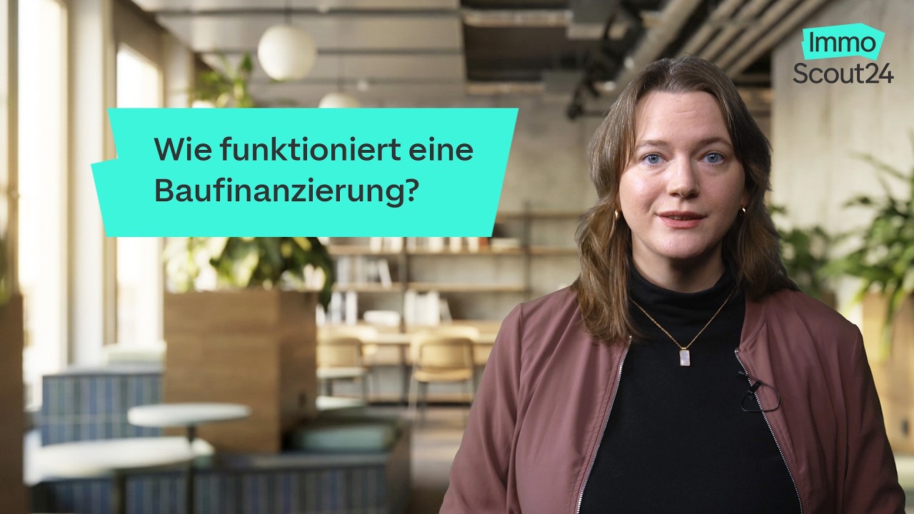 Wie funktioniert eine Immobilienfinanzierung?