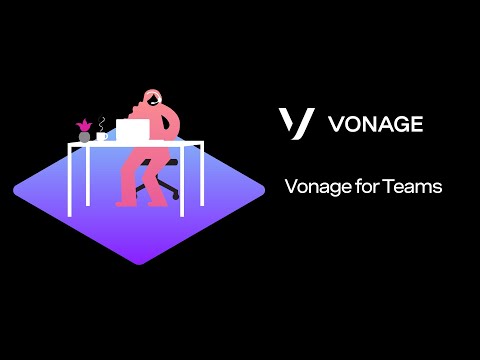 Demo: Vonage Business Communications for Teams