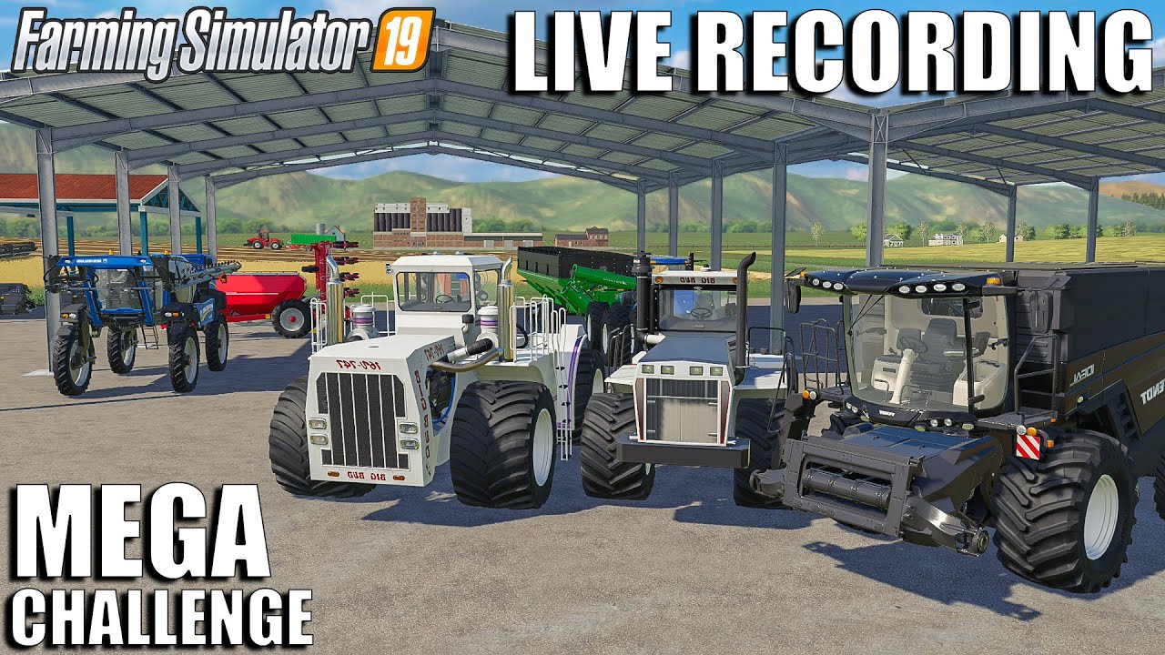 MEGA CHALLENGE LIVE RECORDING |Farming Simulator 19
