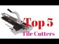 Top 5 Tile Cutters: Best Tile Cutters Reviews | Top Tile Cutters (Buying Guide)