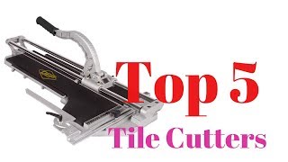Top 5 Tile Cutters: Best Tile Cutters Reviews | Top Tile Cutters (Buying Guide)