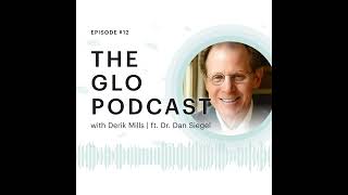 Meditation Practices Based on Science Can Change Your Physical Health with Dr. Dan Siegel