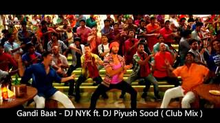 Download Lagu Gandi Baat ( R Rajkumar ) - DJ NYK ft. DJ Piyush Sood ( Club Mix ) MP3 Download Lagu Gandi Baat ( R Rajkumar ) - DJ NYK ft. DJ Piyush Sood ( Club Mix ) MP3