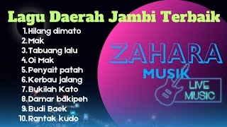 Lagu daerah Jambi terbaik,Organ tunggal Zahara musik