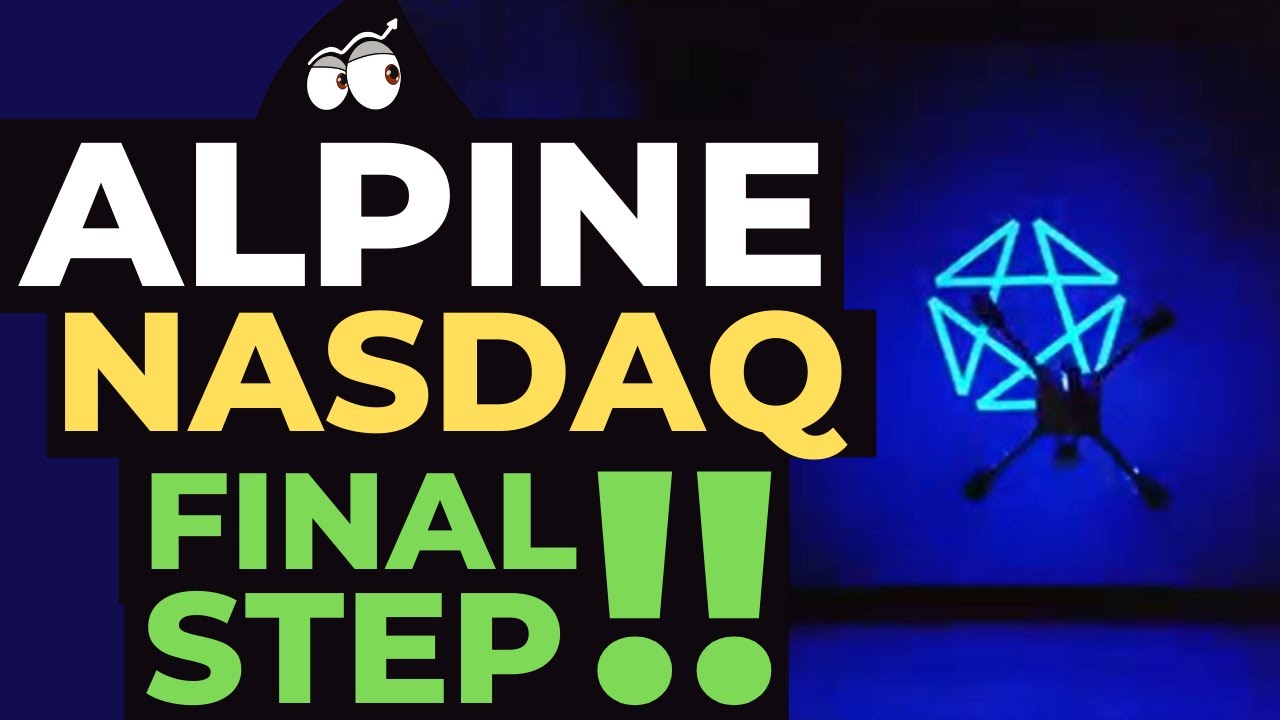 ALPP | ALPINE 4 Nasdaq Listing FINAL STEP - 600% Return? – Growth Stocks To Buy Now! | Preemarket