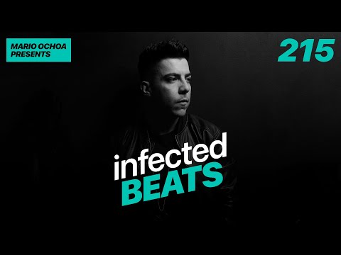 IBP215 - Mario Ochoa's Infected Beats Episode 215