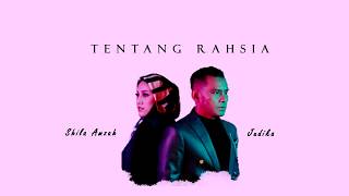 Tentang Rahsia - Judika & Shila Amzah (OST Adellea Sofea)