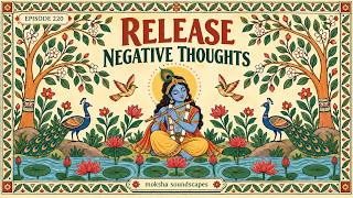 QUIET NEGATIVE THOUGHTS 🌿 | 432Hz Krishna Flute for Overthinking, Focus & Deep Calm
