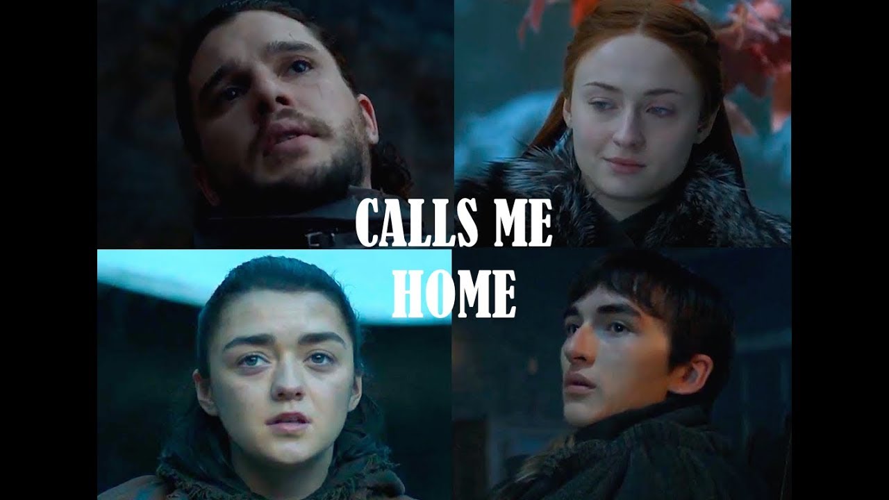 Jon Sansa Arya & Bran | Calls Me Home