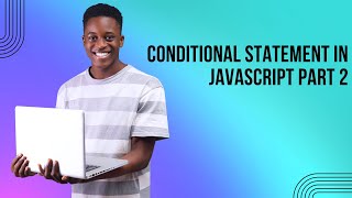 else if conditions in js (conditional statement part 2)