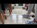 Nike air max exosense  quick on feet