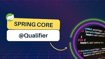 Spring Core - @Qualifier annotation