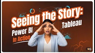 11. (English) Seeing the Story: Power BI & Tableau in Action