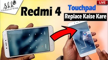 Redmi 4 Touchpad Problem ! Redmi 4 Touch Replace Process step by step 🔥🔥🔥 #Redmi4TouchpadProblem