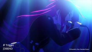 「Charlotte(シャーロット)」【Trigger】試聴動画