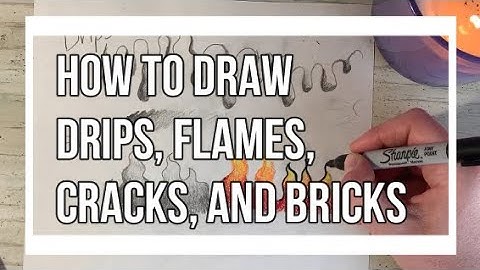How to Draw Drips, Fire, Cracks and Brick