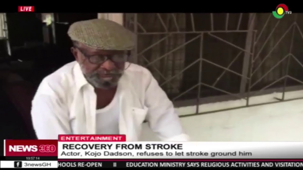 Veteran actor, Kojo Dadson, recovering from stroke but needs support ...