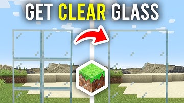 How To Get Clear Glass In Minecraft - Full Guide