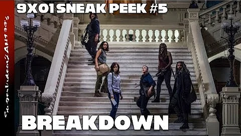 Premiere (9x01) Sneak Peek # 5 Breakdown || The Walking Dead Season 9