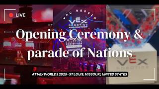 🔴 Opening Ceremony & Parade of Nations | Live at Vex Dome 2026