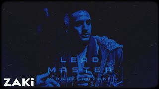 زكي - ليد ماستر | ZAKI - LEAD MASTER (OFFICIAL AUDIO)