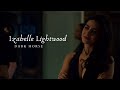 Izabelle Lightwood Dark Horse