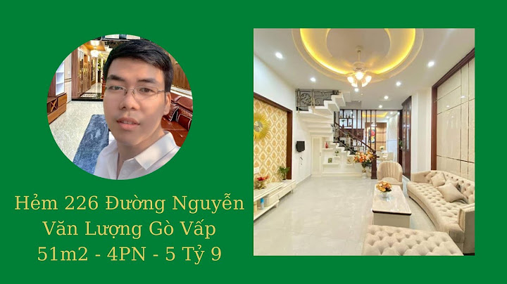 Bán nhà 226 36 nguyễn văn lượng gò vấp năm 2024