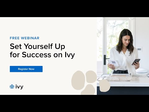 Ivy | How to Setup Your Account Like a Pro!