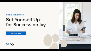 Ivy | How to Setup Your Account Like a Pro!