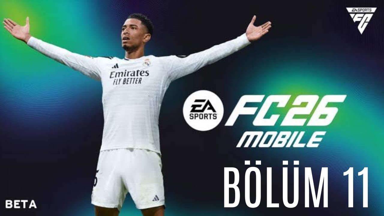 EA SPORTS FC MOBİLE | BÖLÜM 11 | MEHMET OYUNDA